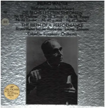 Mozart - Die Sechs Letzten Sinfonien / The Birth of Performance: Bruno Walter bei der Probe der "Linzer" Sin