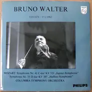 Bruno Walter , Columbia Symphony Orchestra , Wolfgang Amadeus Mozart - Symphony No. 41 In C Major K. 551 'Jupiter' / Symphony No. 35 In D Major K. 385 'Haffner'