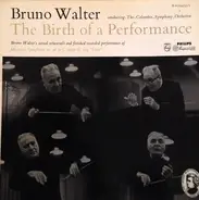 Bruno Walter conducting the Columbia Symphony Orchestra , Wolfgang Amadeus Mozart - The Birth Of A Performance: Bruno Walter's Actual Rehearsel And Finished Recorded Performance Of Mo