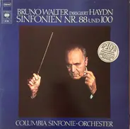 Bruno Walter Dirigiert Joseph Haydn - Symphony No. 88 In G Major / Symphony No. 100 In G Major (Military)