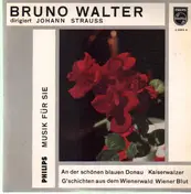 Richard Strauss - Bruno Walter dirigiert Johann Strauss