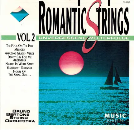 Bruno Bertone String Orchestra - Romantic Strings Vol.2 Unvergessene Welterfolge