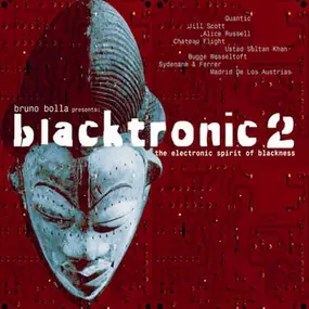 Bruno Bolla - Blacktronic 2 (The Electronic Spirit Of Blackness)