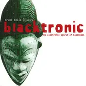 Bruno Bolla - Blacktronic (The Electronic Spirit Of Blackness)