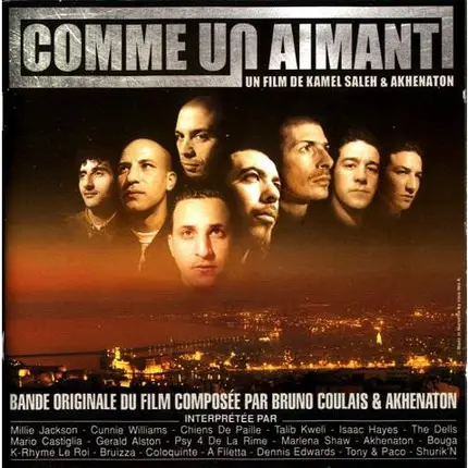 Bruno Coulais & Akhenaton - Comme Un Aimant