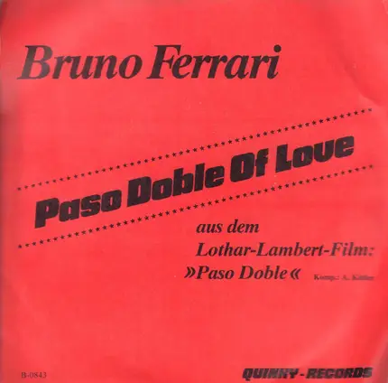 Bruno Ferrari - Paso doble of love/(Instrumental)