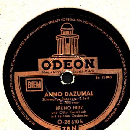 Bruno Fritz - Anno Dazumal