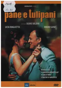 Bruno Ganz - Pane E Tulipani / Bread And Tulips