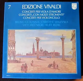 Bruno Giuranna - Concerti Per Viola D'Amore - Concerti 'Con Molti Stromenti' - Concerti Per Violoncello