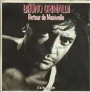 7inch Vinyl Single - Bruno Grimaldi - Retour De Manivelle