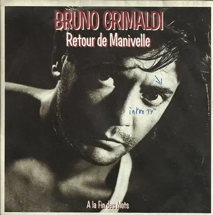 Bruno Grimaldi - Retour De Manivelle