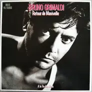 Bruno Grimaldi - Retour De Manivelle