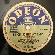 Bruno Henriksens Arena Orkester - Since I Kissed My Baby Good-Bye / Marcheta