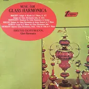 Bruno Hoffmann - Glass Harmonica