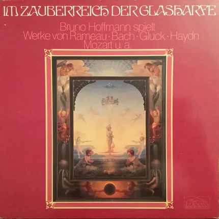 Rameau / Bach / Händel / Gluck / Bruno Hoffmann a.o. - Im Zauberreich Der Glasharfe