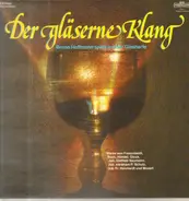 Bruno Hoffmann - Der Gläserne Klang