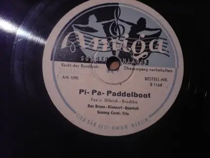 Bruno Klennert-Quartett , Gesang Cornel-Trio - Hallo Kleines Fräulein / Pi- Pa- Paddelboot
