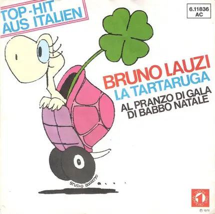 Bruno Lauzi - La Tartaruga / Al Pranzo Di Gala Di Babbo Natale