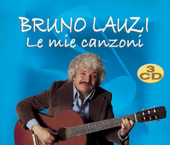 Bruno Lauzi - Le Mie Canzoni