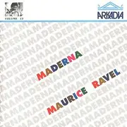 CD - Ravel - Bruno Maderna Edition Volume 13