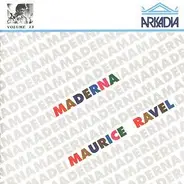 Ravel - Bruno Maderna Edition Volume 13