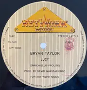 Bryan Taylor - Luçy