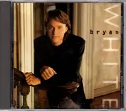 Bryan White - Bryan White