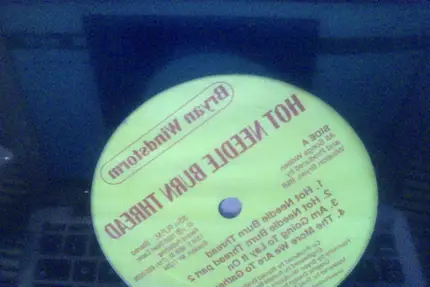 Bryan Windstorm - Hot Needle Burn Thread