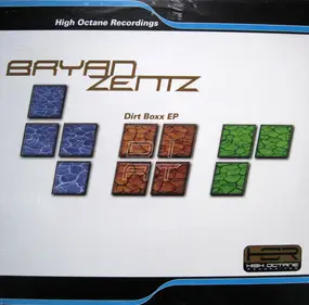 Bryan Zentz - Dirt Boxx EP