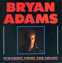 7inch Vinyl Single - Bryan Adams - Straight From The Heart