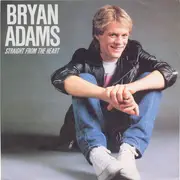 7inch Vinyl Single - Bryan Adams - Straight From The Heart