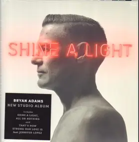Bryan Adams - Shine A Light