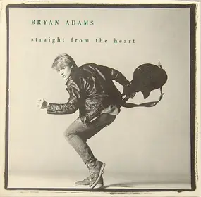 Bryan Adams - Straight From The Heart