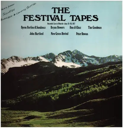 Bryan Bowers / New Grass Revival / John Hartford - The Festival Tapes Recorded Live In Telluride - June 25-26,1977
