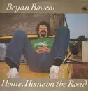 LP - Bryan Bowers - Home, Home On The Road