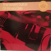 LP - Bryan Daly - The Velvet Guitar Of Bryan Daly