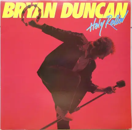 Bryan Duncan - Holy Rollin'