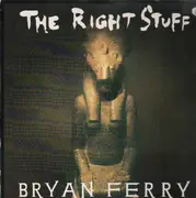 12'' - Bryan Ferry - The Right Stuff
