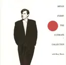 CD - Bryan Ferry And Roxy Music - Bryan Ferry - The Ultimate Collection With Roxy Music