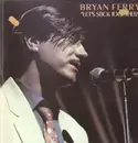 LP - Bryan Ferry - Let's Stick Together