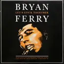 12inch Vinyl Single - Bryan Ferry / Roxy Music - Let's Stick Together / Love Is The Drug