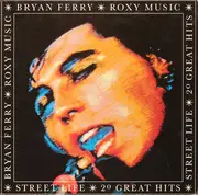 Double LP - Bryan Ferry / Roxy Music - Street Life - 20 Great Hits - Gatefold