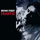 CD - Bryan Ferry - Frantic