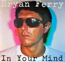 LP - Bryan Ferry - In Your Mind