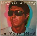 LP - Bryan Ferry - In Your Mind