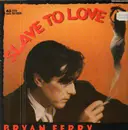 12inch Vinyl Single - Bryan Ferry - Slave To Love