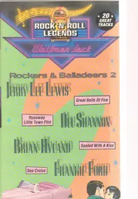 Jerry Lee Lewis - Rock 'n' Roll Legends - Rockers & Balladeers 2