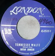 Bryan Johnson - Tennessee Waltz