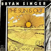 7inch Vinyl Single - Bryan Singer - The Sun Is Out