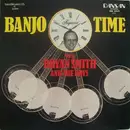 LP - Bryan Smith - Banjo Time With Bryan Smith And The Boys